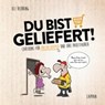 Du bist geliefert! - HILBRING,  Oli - 9783830363217