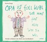 Opa ist foll kuhl der macht fast alles was ich will - Hartmut Ronge - 9783830364559