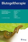 Blutegeltherapie - Andreas Michalsen ; Manfred Roth - 9783830475279