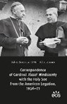 Correspondence of Cardinal József Mindszenty with the Holy See from the American Legation, 1956-71 - SOMORJAI,  Adam ; Zinner, Tibor - 9783830678380