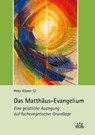 Das Matthäus-Evangelium - Peter Köster - 9783830681298
