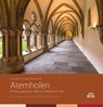 Atemholen im Kreuzgang der Abtei St. Matthias. Ein spirituelles Bilderbuch - Vera Krause ; Ansgar Schmidt - 9783830682936