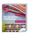 Wunderschöne Häkeldecken - Leonie Morgan - 9783830709879