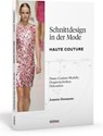 Schnittdesign in der Mode - Antonio Donnanno - 9783830709954