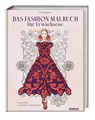 Das Fashion Malbuch für Erwachsene - F. Volker Feyerabend - 9783830714682