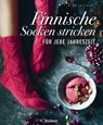 Finnische Socken stricken für jede Jahreszeit. - Niina Laitinen - 9783830730460