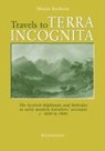 Travels to terra incognita - RACKWITZ,  Martin - 9783830916994