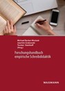 Forschungshandbuch empirische Schreibdidaktik - Michael Becker-Mrotzek ; Joachim Grabowski ; Torsten Steinhoff - 9783830934325
