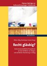 Recht gläubig? - Mirko Uhlig ;  Dominique Conte - 9783830940968