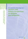 Western and Eastern Perspectives on Religion and Religiosity - Sarah Demmrich ;  Ulrich Riegel - 9783830943068