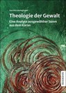 Theologie der Gewalt - Hamideh Mohagheghi - 9783830943440