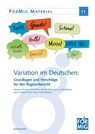 Variation im Deutschen: Grundlagen und Vorschläge für den Regelunterricht - Monika Dannerer ; Inci Dirim ; Marion Döll ; Hanna Grabenberger - 9783830944041
