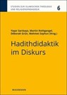 Hadithdidaktik im Diskurs - Yasar Sarikaya ; Martin Rothgangel ; Déborah Kathleen Grün - 9783830946427