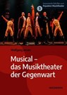 Musical - das Musiktheater der Gegenwart - Wolfgang Jansen - 9783830947578