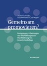 Gemeinsam promovieren? - Joachim Schroeder ; Louis Henri Seukwa ; Uta Wagner - 9783830947844