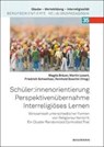 Schüler:innenorientierung - Perspektivenübernahme - Interreligiöses Lernen - Magda Bräuer ; Martin Losert ; Friedrich Schweitzer - 9783830949398