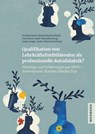 Qualifikation von Lehrkräftefortbildenden als professionelle Autodidaktik? - Konrad Krainer ; Markus Messerschmidt ; Franz Rauch - 9783830949435