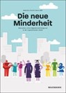 Die neue Minderheit - Maurice Crul ; Frans Lelie - 9783830949664