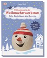Willkommen in der Weihnachtswerkstatt - Jane Bull - 9783831028566