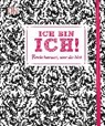 Ich bin ich! - KAYE,  Megan - 9783831029525