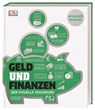 #dkinfografik. Geld und Finanzen - Alexandra Black ; Marianne Curphey ; Emma Lunn ; James Meadway - 9783831039906