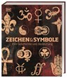 Zeichen und Symbole - Ian Harrison ; James Harrison ; Sally Regan ; Anna Southgate - 9783831040193