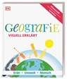 Geografie visuell erklärt - John Woodward ; John Farndon ; Felicity Maxwell ; Sarah Wheeler - 9783831040315