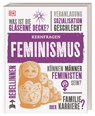 Kernfragen. Feminismus - Alexandra Black ; Laura Buller ; Emily Hoyle ; Megan Todd - 9783831041152