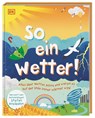 So ein Wetter! -  - 9783831041374