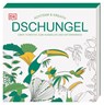 Achtsam & Kreativ. Dschungel - DK Verlag - 9783831044634