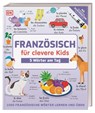 Französisch für clevere Kids - 5 Wörter am Tag - DK Verlag - Kids - 9783831045471