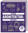 Big Ideas. Das Architektur-Buch - Jon Astbury ; Pamela Buxton ; Jonathan Glancey ; Andrew Humphreys - 9783831047383