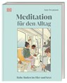 Meditation für den Alltag - Ann Swanson - 9783831048618
