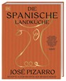 Die spanische Landküche - José Pizarro - 9783831048960