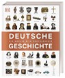 Deutsche Geschichte - Roland Steinacher ; Stefan Donecker ; Patrick Oelze ; Oliver Domzalski - 9783831048991