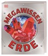 Mega-Wissen. Erde - DK Verlag - Kids - 9783831049790