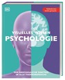 Visuelles Wissen. Psychologie - Tom Buxton-Cope ; Ali Abbas ; Stacey Bedwell ; Mo Hunter - 9783831050307