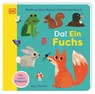 Mein erstes Natur-Entdeckerbuch. Da! Ein Fuchs - DK Verlag - Kids - 9783831051465