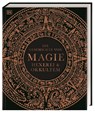 Die Geschichte von Magie, Hexerei & Okkultem - Thomas Cussans ; John Farndon ; Ann Kay ; Philip Parker - 9783831051618