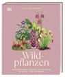 Wildpflanzen - Chris Thorogood - 9783831051977