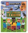 LEGO® Minecraft® Das große Lexikon der Figuren, Kreaturen und Biome - Elizabeth Dowsett ; Craig Jelley - 9783831052745