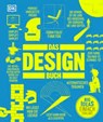 Big Ideas. Das Design-Buch - Eleanor Herring ; Bruce Peter ; Angela Riechers ; Simon Spier ; Sophie Tolhurst ; Milly Burroughs ; Penny Craswell ; Fiona Glen ; Eleanor Robertson ; Alexie Sommer ; Lynda Relph-Knight - 9783831084258