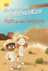 Ein Fall für die Forscher-Kids 11. Flucht vor dem Sandsturm - S. J. King - 9783831084647