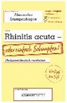 Rhinitis acuta - oder einfach Schnupfen - STUMPENHAGEN,  Alexandra - 9783831205356