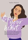 Open your heart - Nadine Weiland - 9783831206551