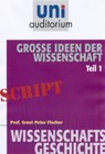 Große Ideen der Wissenschaft: Teil 1 - Ernst Peter Fischer - 9783831256556