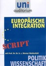 Europäische Integration - Werner Weidenfeld - 9783831256938