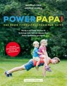 Powerpapa! (Power Papa!) (PowerPapa!) - Das beste Fitnessprogramm für Väter - Fit in 12 Wochen - Andreas Lober ; Andreas Ullrich - 9783831257577