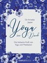 Yoga sei Dank - Dr. Annette Jasper - 9783831270101