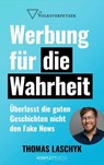 Werbung für die Wahrheit - Thomas Laschyk - 9783831271634